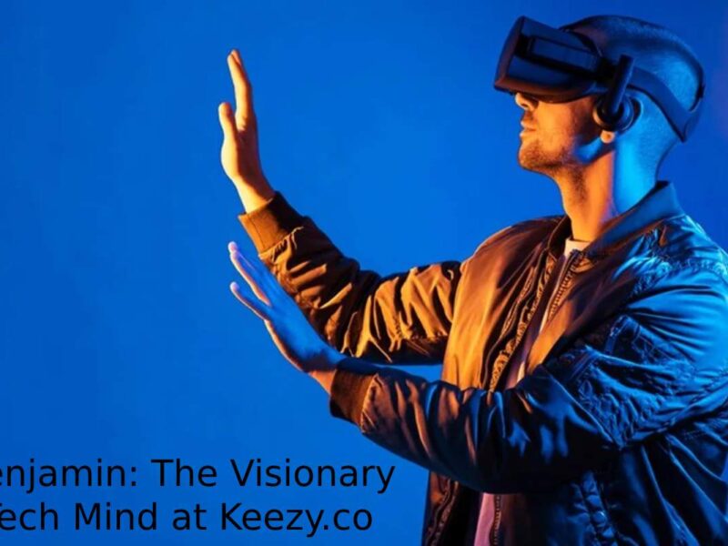 Benjamin: The Visionary Tech Mind at Keezy.co
