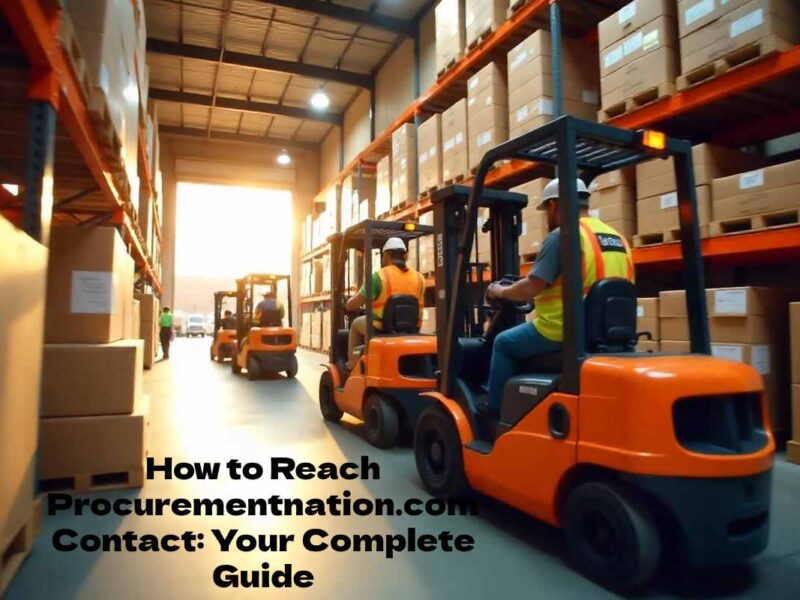 How to Reach Procurementnation.com Contact: Your Complete Guide
