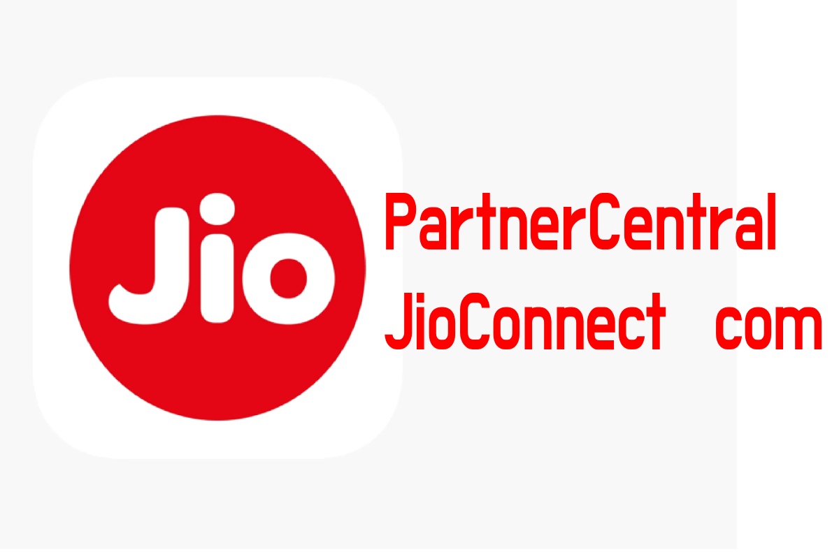 About PartnerCentral JioConnect com: A Simple Guide for Jio Partners