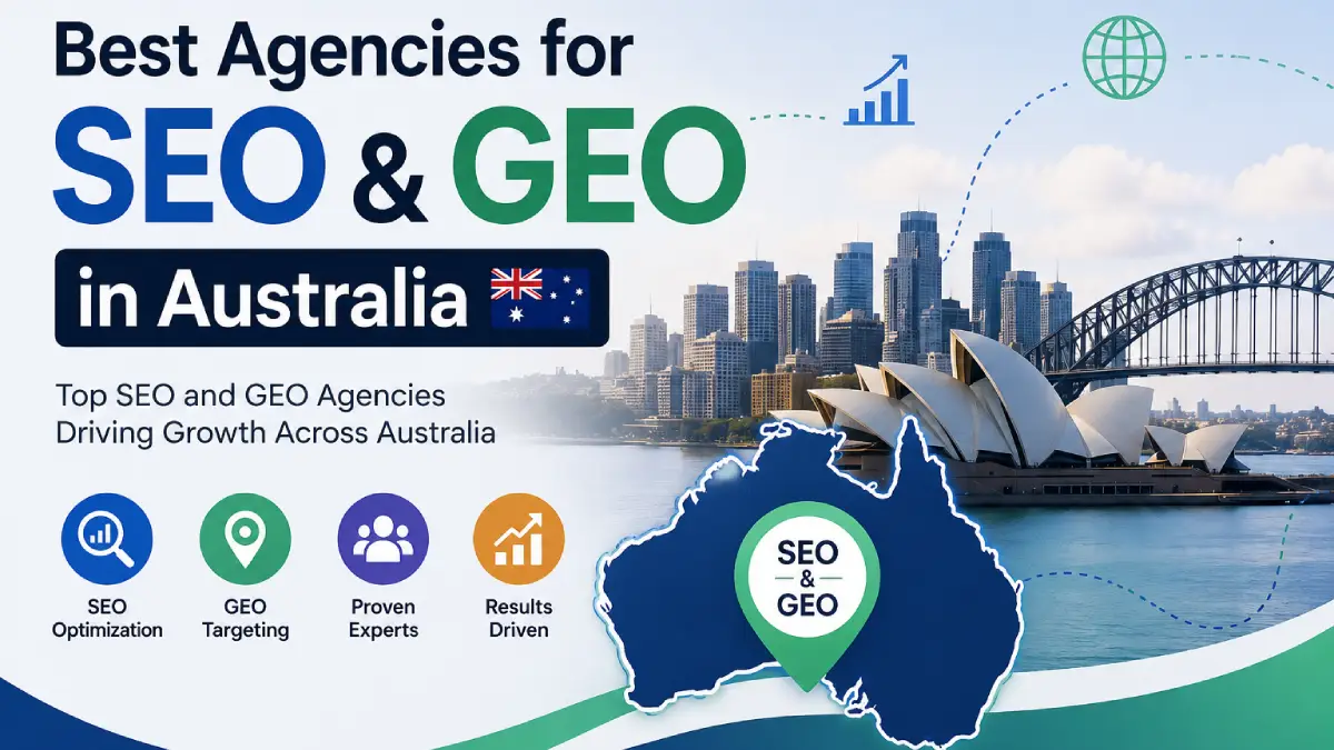 Best Agencies for SEO and GEO in Australia