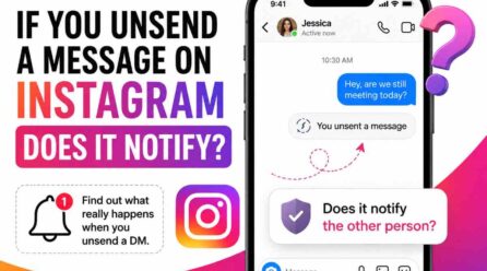 If You Unsend a Message on Instagram Does It Notify?