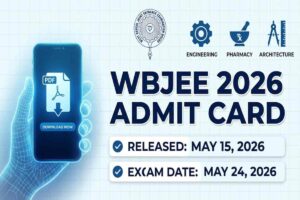 WBJEE Admit Card 2026: Download Link, Dates & Details